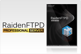 RaidenFTPD ftp server for windows, free to try, easy to use, totally affordable!